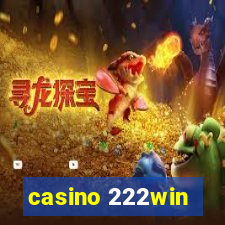 casino 222win